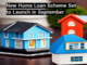 New Home Loan Scheme Set to Launch in September